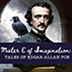 Mister E of Imagination: Edgar Allan Poe