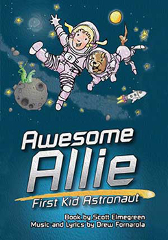 Awesome Allie: First Kid Astronaut