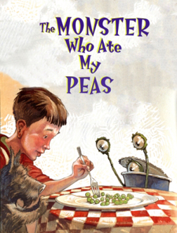The Monster Who Ate My Peas
